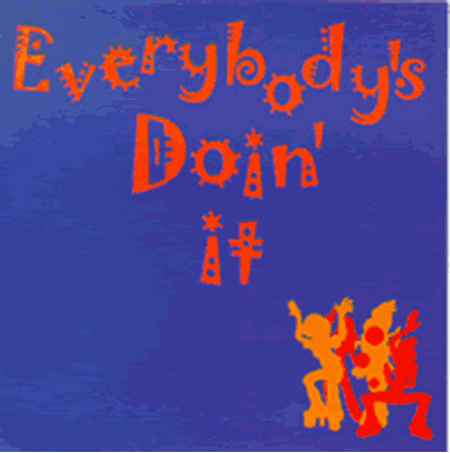 Picture of Everybody's Doin' It (CD)